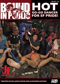 Bound in Public - Hot Go-Go dancer for SF PRIDE - DVD Kink