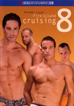 Fire Island Cruising 8 - DVD Lucas Enter.