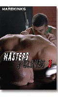 Cliquez pour voir la fiche produit- Masters & Slaves #1 - DVD HardKinks