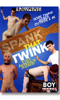 Cliquez pour voir la fiche produit- Spank That Twink - DVD Boy Crush