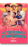 Cliquez pour voir la fiche produit- Fucking Freshmen - DVD Men.com