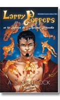Click to see product infos- Larry POPPERS et le Secret de l'arôme interdit - Roman