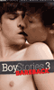 Cliquez pour voir la fiche produit- Boy Stories 3: bareback - DVD Helix