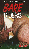 Cliquez pour voir la fiche produit- Bare Riders - DVD Hairy and Raw