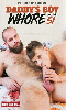 Cliquez pour voir la fiche produit- Daddy's Boy Whore #51 - DVD Import (Bring Me A Boy)
