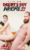 Cliquez pour voir la fiche produit- Daddy's Boy Whore 22 - DVD Import (Bring Me A Boy) <span style=color:brown;>[Pr�-commande]</span>