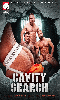 Cliquez pour voir la fiche produit- Cavity Search - DVD Raging Stallion (Fisting Central)